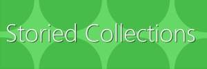 Storied Collections